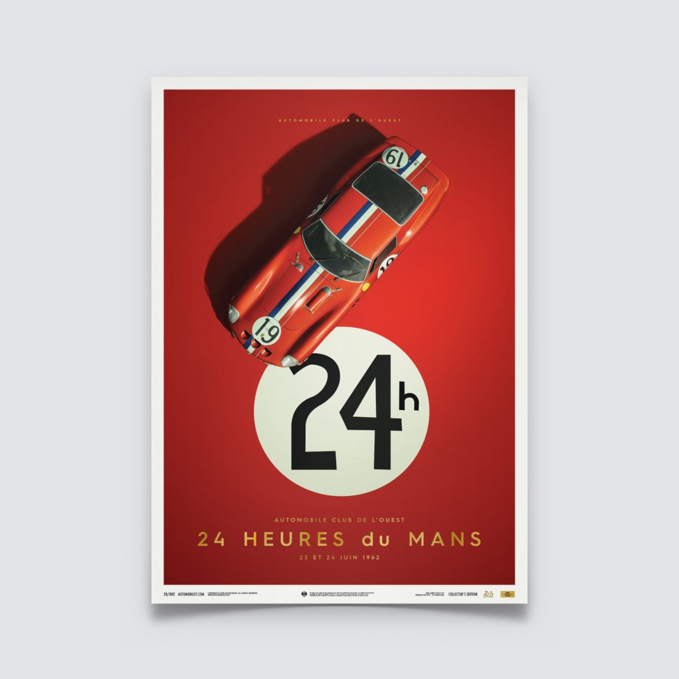 Automobilist Posters | Ferrari 250 GTO - Red - 24h Le Mans - 1962 - Collector´s Edition - Plakáty Collector´s Edition